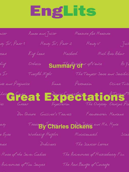EngLits: Great Expectations (eBook): Detailed Summaries of Great Literature